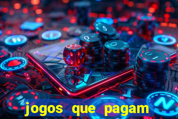 jogos que pagam dinheiro de verdade no pix